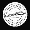 The Deconstructionists