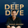 The Deep Dive with Drake