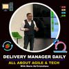 The Delivery Manager Daily