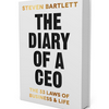 The Diary of a CEO: The 33 Laws of Business and Life by Steven Bartlett, Book Summary, Podcast