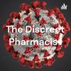 The Discreet Pharmacist
