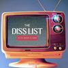 The Diss List