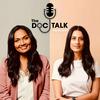 The Doc Talk Podcast