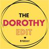 The Dorothy Edit with Dorothy Koomson