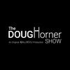 The Doug Horner Show