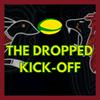 The Dropped Kick-Off Rugby Podcast
