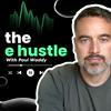 the e hustle