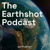 The Earthshot Podcast
