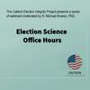 The Election Science Office Hours Podcast