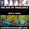 The End of Innocence - The Assassination of John F. Kennedy