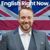 The English Right Now Podcast