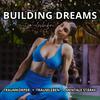 Building Dreams
