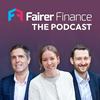 The Fairer Finance podcast
