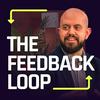 The Feedback Loop