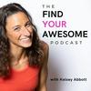 The Find Your Awesome Podcast