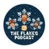 The Flakes Podcast