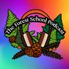 The Forest School Podcast