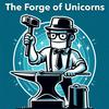 The Forge 🔥 of Unicorns -  by Michele Brissoni