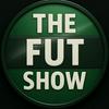 The FUT Show