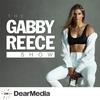 The Gabby Reece Show