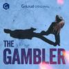 The Gambler