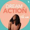 The Dream In Action Podcast