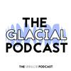 The Glacial Podcast