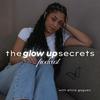 The Glow Up Secrets