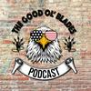 The Good Ol' Blades Podcast