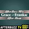 The Grace And Frankie After Show Podcast