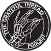The Grateful Thread Podcast