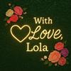 With Love, Lola