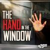 The Hand in the Window