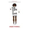 The Hate You Give