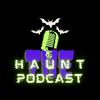 The Haunt Podcast