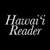 The Hawai‘i Reader
