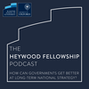 The Heywood Fellowship Podcast