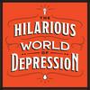The Hilarious World of Depression