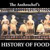 THE HISTORY OF FOOD