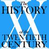 The History of the Twentieth Century