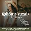 The Homestead Challenge Podcast | Suburban Homesteading, Gardening, Food From Scratch, Sustainable Living