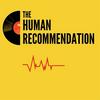 The Human Recommendation - Interviews