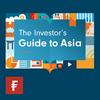 The Investor's Guide to Asia
