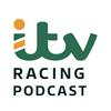 The ITV Racing Podcast