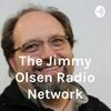 The Jimmy Olsen Radio Network