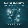 The Just Security Podcast