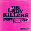 The Lady Killers: A Feminine Rage Podcast
