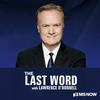 The Last Word with Lawrence O’Donnell