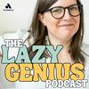The Lazy Genius Podcast