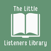 The Little Listeners Library